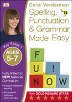 Made Easy Spelling, Punctuation and Grammar (Key Stage 1 - Age 5 - 7)