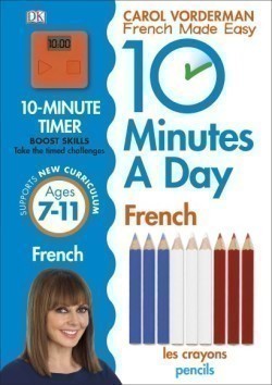 10 Minutes a Day French (Age 7-11)