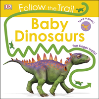 Follow The Trail Baby Dinosaurs: Take a peek! Fun finger trails!