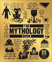 The Mythology Book Big Ideas Simply Explained