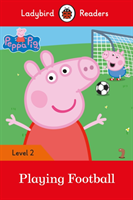 Ladybird Readers Level 2 - Peppa Pig: Playing Football