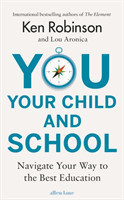 Robinson, Sir Ken (Massachusetts Institute of Technology) - You, Your Child, And School Navigate You