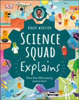 Robert Winston Science Squad Explains