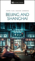 DK Eyewitness Beijing and Shanghai