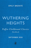 Wuthering Heights (Puffin Clothbound Classics)