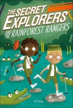 Secret Explorers and the Rainforest Rangers