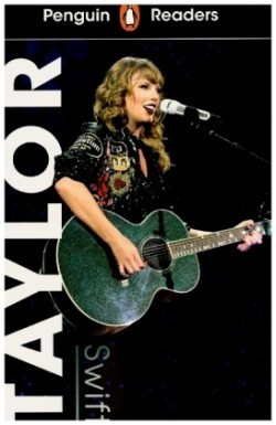 Penguin Readers Level 1: Taylor Swift (ELT Graded Reader)