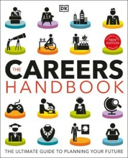 Careers Handbook: The Ultimate Guide to Planning Your Future