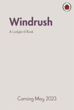 Ladybird Book: Windrush