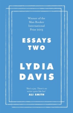 Essays Two On Proust, Translation, Foreign Languages and the City of Arles