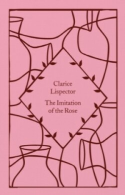 Imitation of the Rose (Little Clothbound Classics)