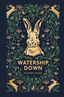 Watership Down (Puffin Clothbound Classics) - 50th Anniversary Edition