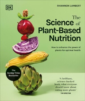 Science of Plant-based Nutrition