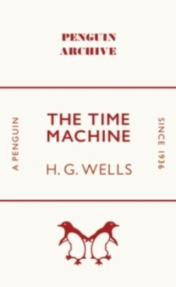 Time Machine (Penguin Archive)