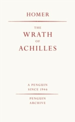 Wrath of Achilles (Penguin Archive)
