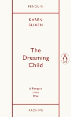 Dreaming Child (Penguin Archive)