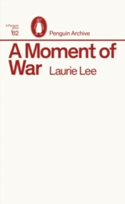 Moment of War (Penguin Archive)