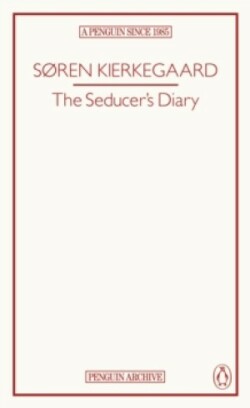 Seducer’s Diary (Penguin Archive)