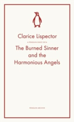 Burned Sinner and the Harmonious Angels (Penguin Archive)