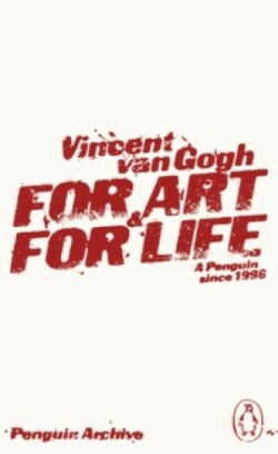 For Art and for Life (Penguin Archive)