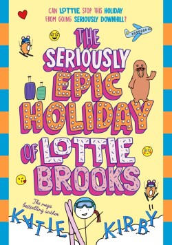 Seriously Epic Holiday of Lottie Brooks