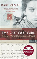 The Cut Out Girl A Story of War and Family, Lost and Found: The Costa Book of the