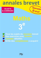 Annales Maths Nouveau Brevet 3e