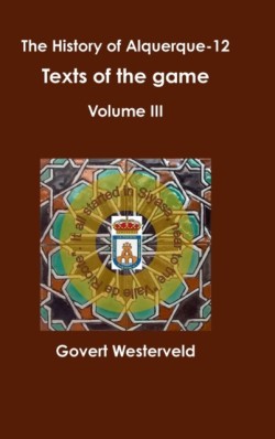 History of alquerque-12. Texts of the game - Volume III.