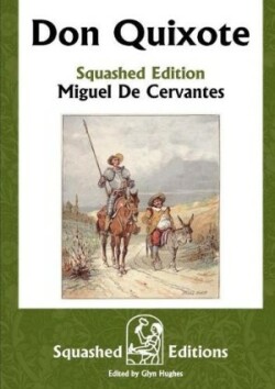 Don Quixote (Squashed Edition)