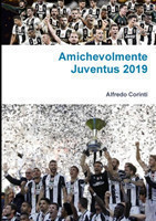 Amichevolmente Juventus 2019