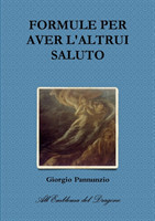 FORMULE PER AVER L'ALTRUI SALUTO