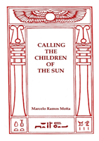 CALLING THE CHILDREN OF THE SUN