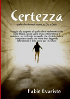 Certezza quello che dovresti sapere su Dio e Ges�