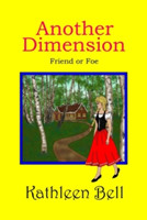 Another Dimension - Friend or Foe