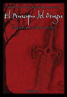 Principio del Origen, Crónicas de la Sangre Oculta Volumen I