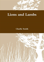 Lions and Lambs