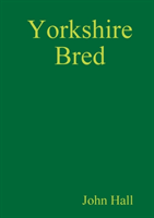 Yorkshire Bred