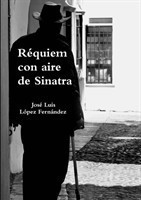 Réquiem con aire de Sinatra