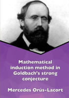 Mathematical induction method in Goldbach's strong conjecture