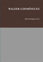 WALZER A.DOMÍNGUEZ