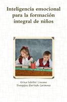 inteligencia emocional para la formación integral de niños