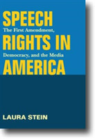 Speech Rights in America