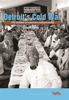 Detroit's Cold War