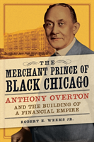 Merchant Prince of Black Chicago