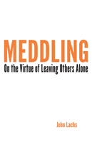 Meddling