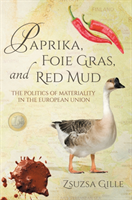 Paprika, Foie Gras, and Red Mud