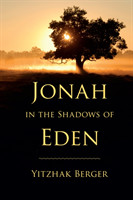 Jonah in the Shadows of Eden