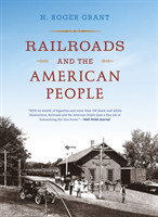 Railroads and the American People