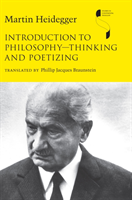 Introduction to Philosophy—Thinking and Poetizing