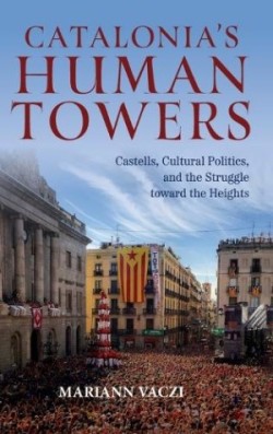 Catalonia's Human Towers